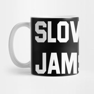 slow jams Mug